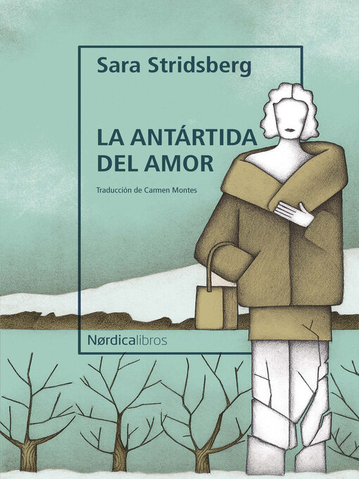 Title details for La antártida del amor by Sara Stridsberg - Wait list